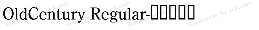 OldCentury Regular字体转换